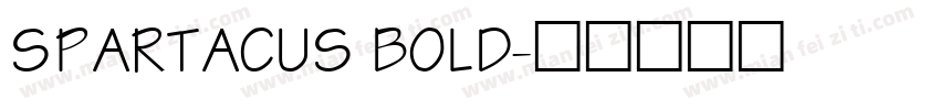 SPARTACUS BOLD字体转换